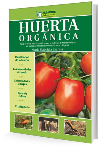 Huerta Organica - Maria Gabriela Escriva