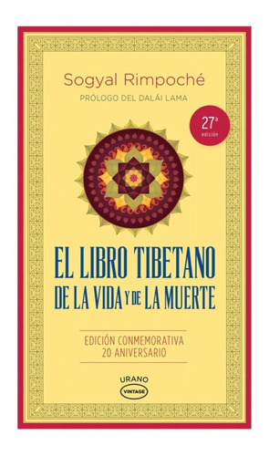 Libro Tibetano De La Vida Y De La Muerte - Sogyal Rimpoche