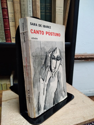 Canto Postumo - Sara De Ibañez 1a. Eicion