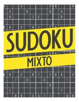 Comprar Libro: Sudoku Mixto: Rompecabezas De Sudoku Para Adultos Y A