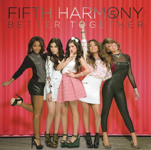 Fifth Harmony - Better Together [importado] Cd Nuevo