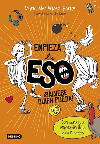 Empieza La Eso. Ãâ¡sãâ¡lvese Quien Pueda!, De Menéndez-ponte Cruzat, María. Editorial Destino Infantil & Juvenil, Tapa Dura En Español