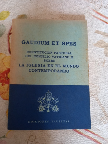 Gaudium Et Spes Constitución Pastoral Del Concilio Vaticano 