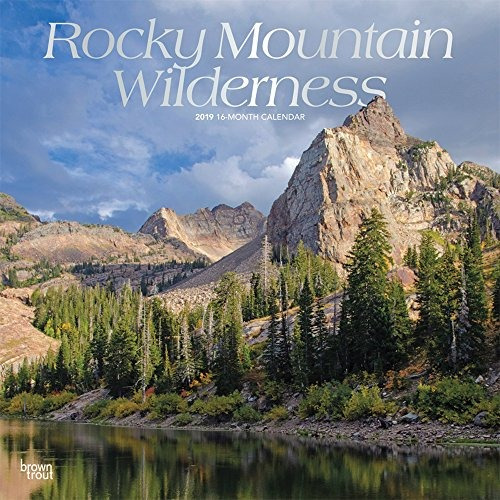 Rocky Mountain Wilderness 2019 12 X 12 Inch Monthly Square W