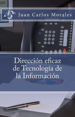 Libro Direccion Eficaz De Tecnologia De La Informacion - ...