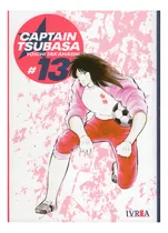 Comprar Captain Tsubasa Tomo 13, De Yoichi Takahashi. Captain Tsubasa, Vol. 13. Editorial Ivrea, Tapa Blanda En Español