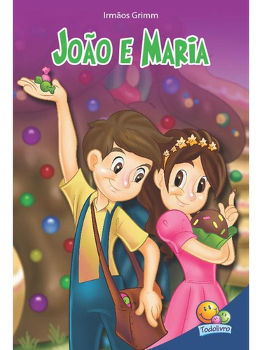 Classic Stars: Joao e Maria, de Belli, Roberto. Editora Todolivro Distribuidora Ltda. em português, 2006