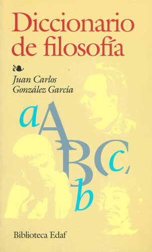 Libro Dic.de Filosofia - Gonzalez Garcia,juan Carlos