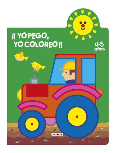  ¡yo Pego, Yo Coloreo! 4-5 Años 