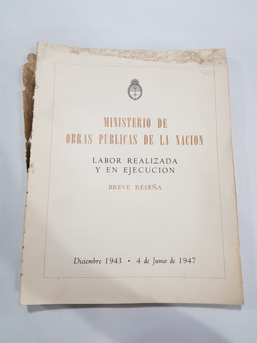 Obras Públicas Perón 1943 - 1947 Ministerio Obras Mag 58715