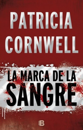 La Marca De La Sangre - Kay Scarpetta 22