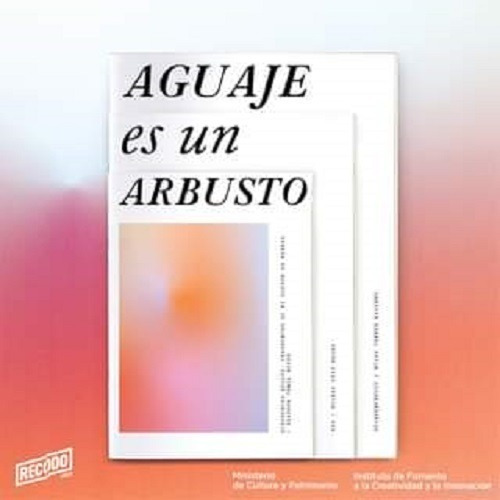 Aguaje Es Un Arbusto  - Recodo Press 