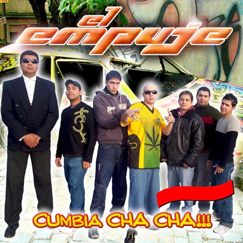 El Empuje - Cumbia Cha Cha !!! Cd Estándar