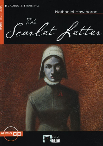The Scarlet Letter + Audio  - Reading And Training 5 B2.2