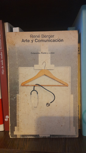 Arte Y Comunicación, René Berger 