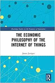 La Filosofia Economica Del Internet De Las Cosas Se Estudia