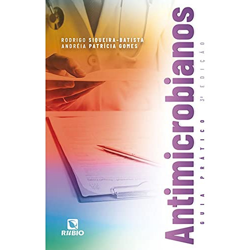 Libro Antimicrobianos- Guia Pratico- 3ª Ed.