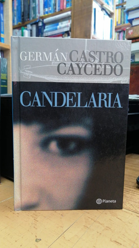 Candelaria German Castro Caycedo 