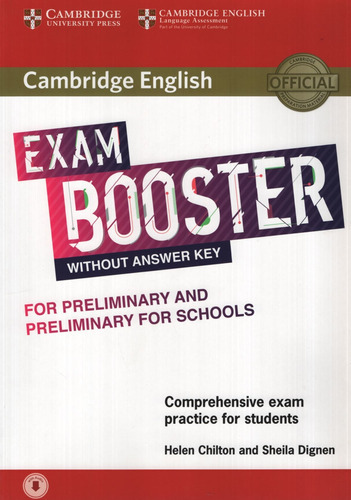 Cambridge English Exam Booster For School No Answer Key + Audio Cd, de Chilton, Helen. Editorial CAMBRIDGE UNIVERSITY PRESS, tapa blanda en inglés internacional, 2017