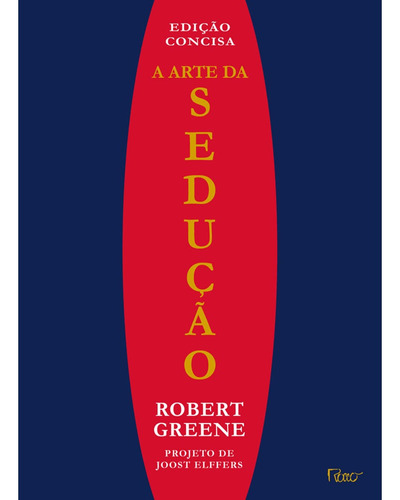 A arte da sedução, de Greene, Robert. Editora Rocco Ltda, capa mole em português, 2004