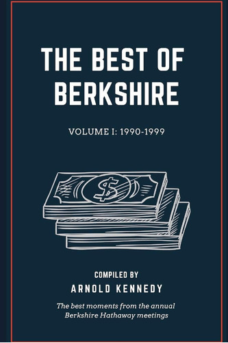 Libro: The Best Of Berkshire: 1990-1999: The Best Moments Fr