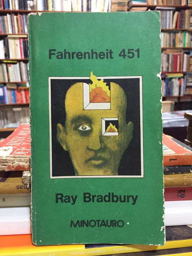 Fahrenheit 451 - Ray Bradbury - Novela Ciencia Ficción 1975
