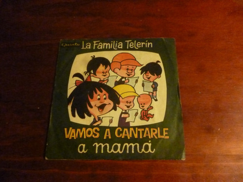 La Familia Telerin Vamos A Cantarle A Mama