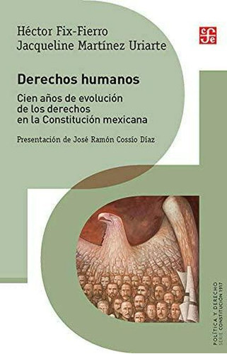 Derechos Humanos, De Hector Fix-fierro. Editorial Fondo De Cultura Económica, Tapa Blanda En Español, 2018