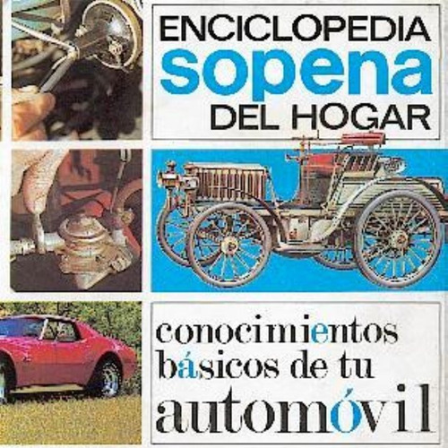 Conocimientos Básicos De Tu Automovil Enciclopedia Sopena