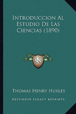 Libro Introduccion Al Estudio De Las Ciencias (1890) - Th...
