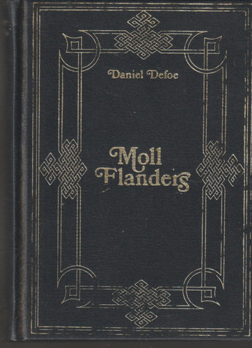 Livro Moll Flanders De Defoe, Daniel, Editora Nova Cultural, Capa Dura Em Português 1987