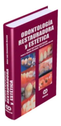 Odontología Restauradora Y Estética