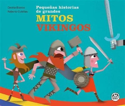 Autores Varios - Mitos Vikingos - Pequeñas Grandes Histor
