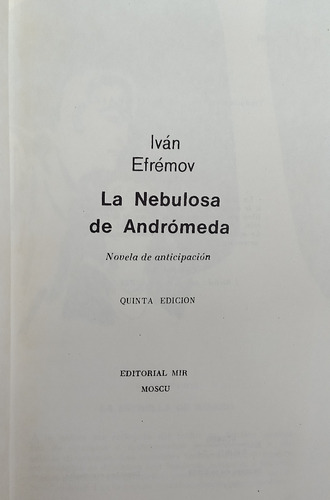 La Nebulosa De Andromeda - Iván Efrémov