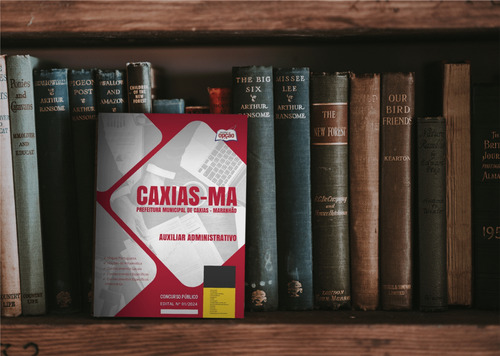 Apostila Auxiliar Administrativo Prefeitura Caxias Ma - Maranhão
