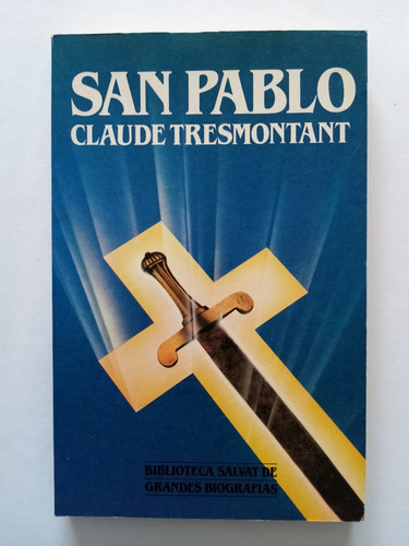 San Pablo Por Claude Tresmontant 