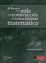 Comprar El Discurso En El Aula Y La Construccion Del Conocimiento M