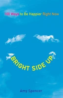 Bright Side Up - Amy Spencer