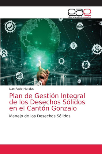 Libro: Plan De Gestión Integral De Los Desechos Sólidos En E