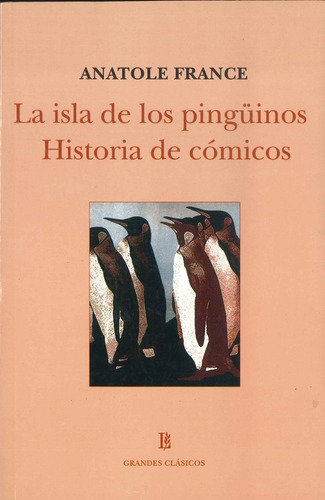 Libro La Isla De Los Pinguinos ; Historia De Comicos