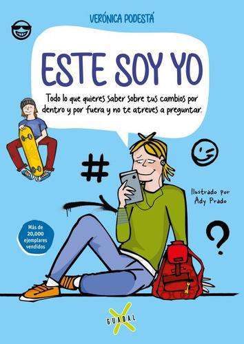 Este Soy Yo, De Podesta, Verónica. Editorial Guadal, Tapa Blanda En Español, 2023