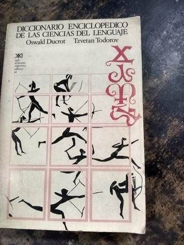 Diccionario Enciclopédico De Las Ciencias Del Lenguaje. (Usado)