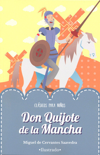 Cuentos Infantiles Don Quijote De La Mancha Libro ilustrado