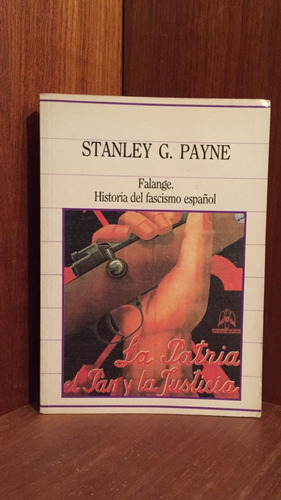 Stanley G. Payne, Falange. Historia Del Fascismo Español