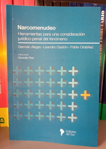 Narcomenudeo - Alegre, Gaston Y Otros