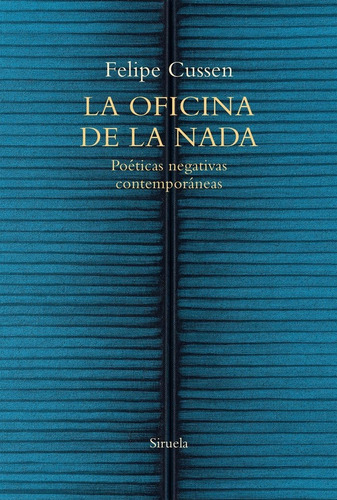 Libro La Oficina De La Nada - Cussen, Felipe