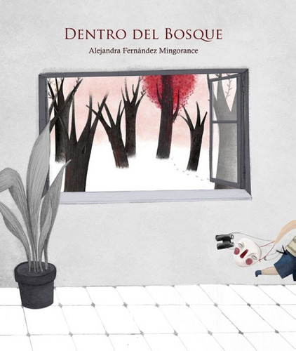 Libro Dentro Del Bosque - Fernã¡ndez Mingorance, Alejandra