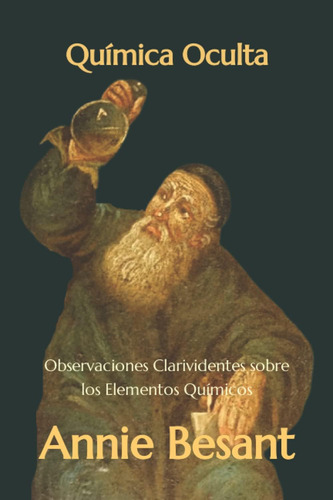 Libro Química Oculta Observaciones Clarividentes Sobre Los