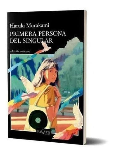 Primera Persona Del Singular Haruki Murakami + Regalos 