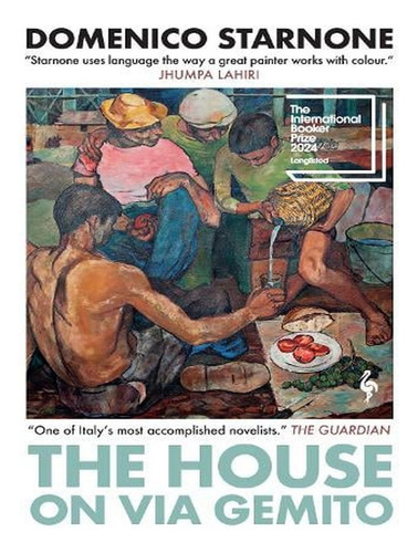 The House On Via Gemito: Longlisted For The Internatio. Ew01